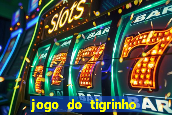 jogo do tigrinho da casa chinesa